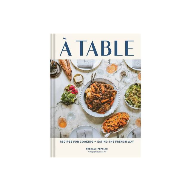 A Table - by Rebekah Peppler (Hardcover)