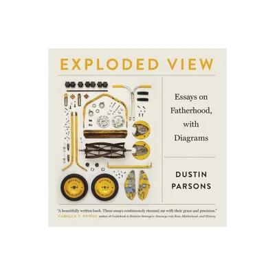 Exploded View - (Crux: The Georgia Literary Nonfiction) by Dustin Parsons (Paperback)