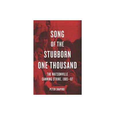 Song of the Stubborn One Thousand - by Peter Shapiro (Paperback)