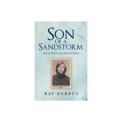 Son of a Sandstorm - by Ray Burrus (Paperback)