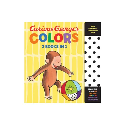 Curious Georges Colors: High Contrast Tummy Time Book - (Curious Baby Curious George) by H A Rey (Board Book)