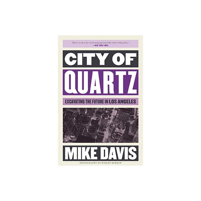 City of Quartz - (Essential Mike Davis) by Mike Davis (Paperback)