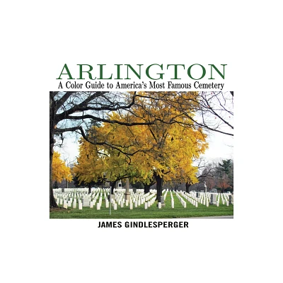 Arlington - by James Gindlesperger (Paperback)