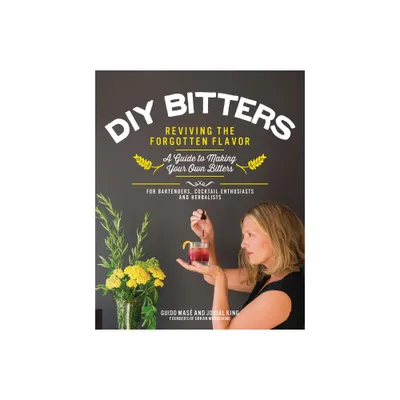 DIY Bitters - by Jovial King & Guido Mase (Paperback)