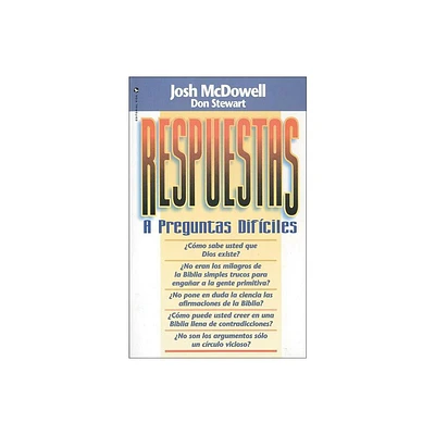 Respuestas a preguntas difciles - by Josh McDowell & Don Stewart (Paperback)