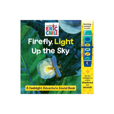 World of Eric Carle Firefly, Light Up the Sky - Flashlight Adventure Sound Book (Board Book)