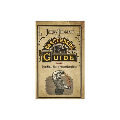 Jerry Thomas Bartenders Guide - (Paperback)