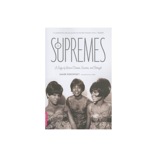 The Supremes - by Mark Ribowsky (Paperback)