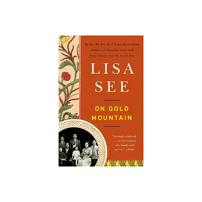 On Gold Mountain - by Lisa See (Paperback)