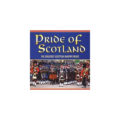 Pipes & Drums of Leanisch - Pride of Scotland: The Greatest Scottish Bagpipe Music (CD)