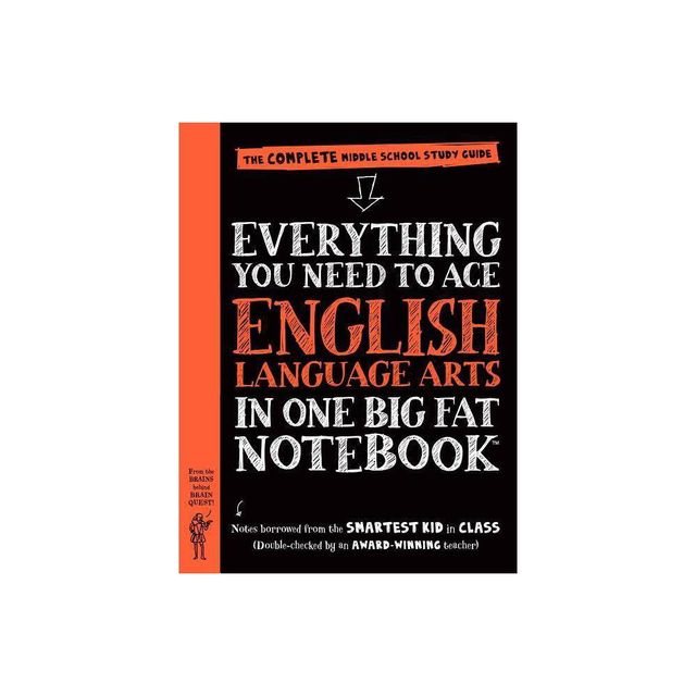 Everything You Need to Ace English Language Arts in One Big Fat Notebook : The Complete Middle School - by Jen Haberling (Paperback)