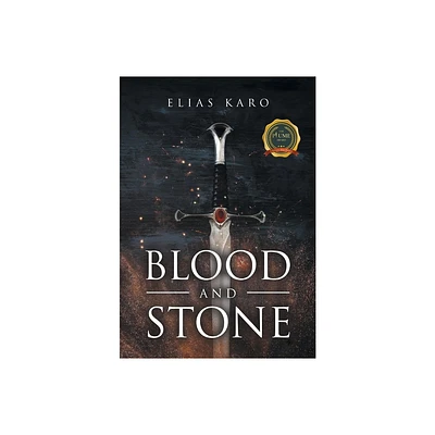 Blood and Stone - by Elias Karo (Hardcover)