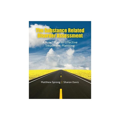 Substance Related Disorder - by Sprong-Davis (Paperback)