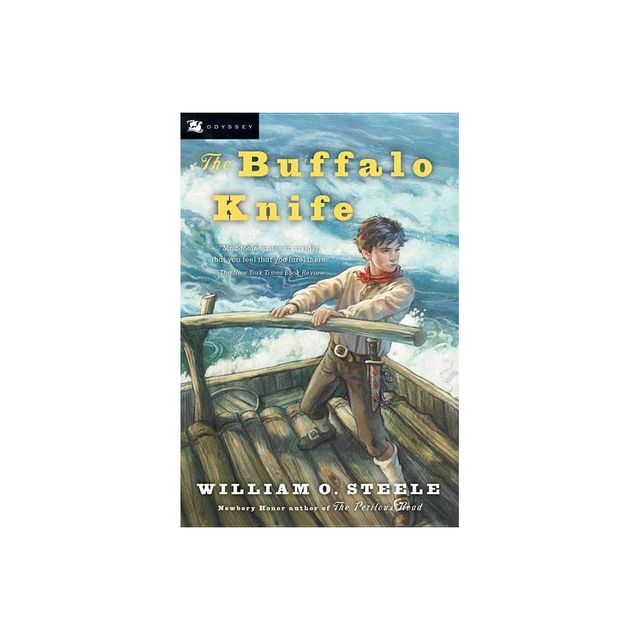 The Buffalo Knife - (Odyssey Classics (Odyssey Classics)) by William O Steele (Paperback)