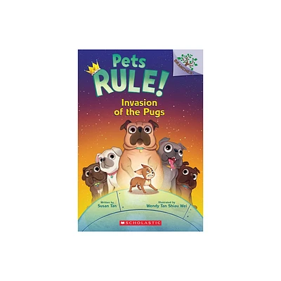 Invasion of the Pugs: A Branches Book (Pets Rule! #5