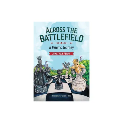 Across the Battlefield - by Jonathan Ferry (Paperback)