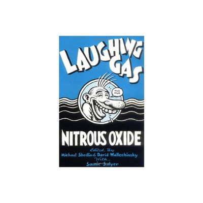 Laughing Gas - 2nd Edition by David Wallechinsky & Saunie Salyer (Paperback)