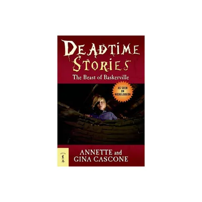 Beast of Baskerville - (Deadtime Stories) by Annette Cascone (Paperback)