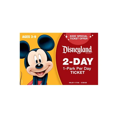 DISNEYLAND 2 DAY 1 PARK PER DAY SPECIAL KIDS TICKET AGES 3-9 $100