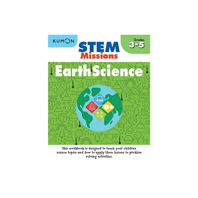 Kumon Stem Missions: Earth Science - (Paperback)