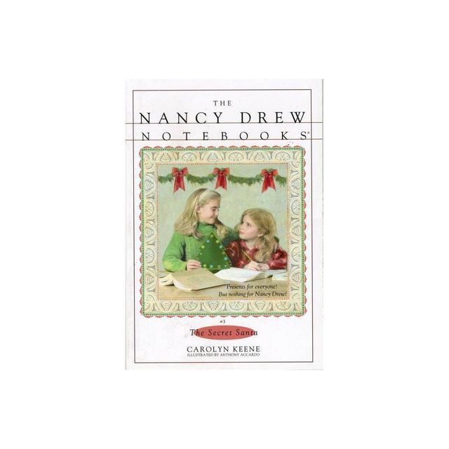 The Secret Santa - (Nancy Drew Notebooks) by Carolyn Keene (Paperback)