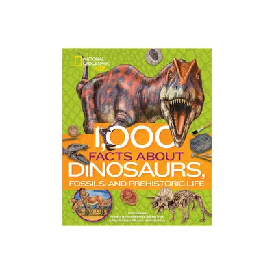 1,000 Facts about Dinosaurs, Fossils, and Prehistoric Life - by Patricia Daniels (Hardcover)