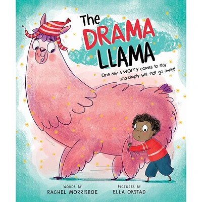 Drama Llama - by Rachel Morrisroe (Picture Book)