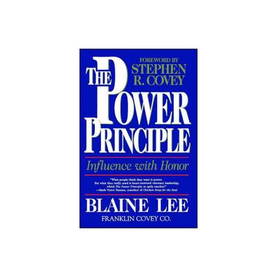 The Power Principle - by Blaine Lee (Paperback)