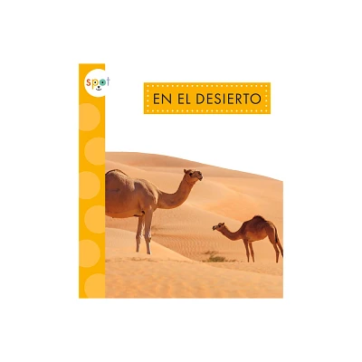 En El Desierto - by Alissa Thielges (Paperback)