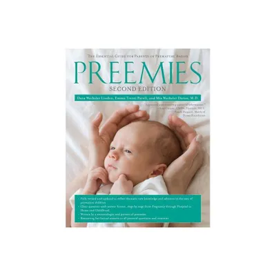 Preemies - (A Pregnancy Guide for Parents) 2nd Edition by Dana Wechsler Linden & Emma Trenti Paroli & Mia Wechsler Doron (Paperback)