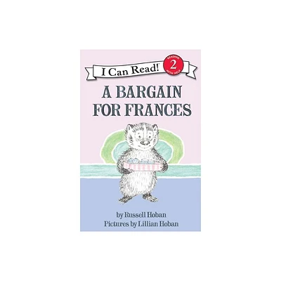 A Bargain for Frances - (I Can Read Level 2) by Russell Hoban (Paperback)