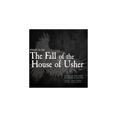 Wolf Trap Opera - Glass: The Fall Of The House Of Usher (CD)