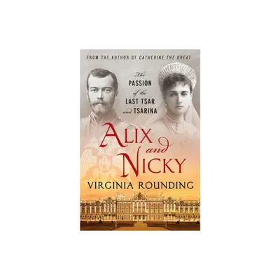 Alix and Nicky - by Virginia Rounding (Paperback)