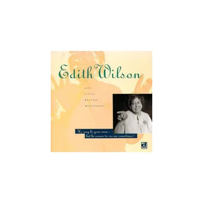 Edith Wilson - He May Be Your Man (CD)