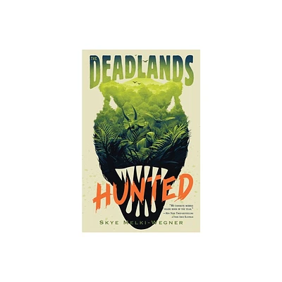 The Deadlands: Hunted