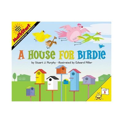 A House for Birdie - (Mathstart 1) by Stuart J Murphy (Paperback)