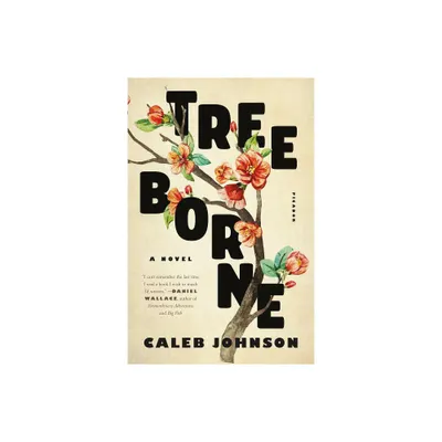 Treeborne - by Caleb Johnson (Paperback)