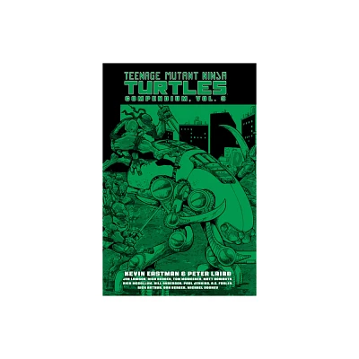 Teenage Mutant Ninja Turtles Compendium, Vol. 3 - by Kevin Eastman & Peter Laird (Hardcover)