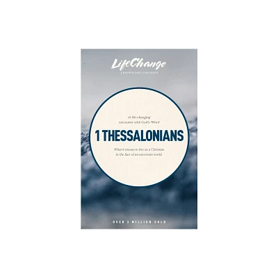 1 Thessalonians - (LifeChange) (Paperback)