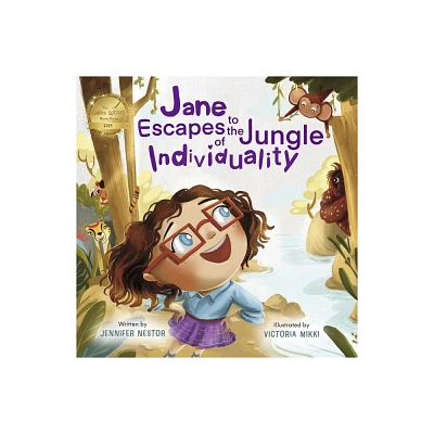 Jane Escapes to the Jungle of Individuality - (The Adventures of Janes Imagination) by Jennifer Nestor (Paperback)