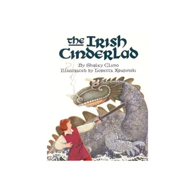 The Irish Cinderlad - (Trophy Picture Books (Paperback)) by Shirley Climo (Paperback)