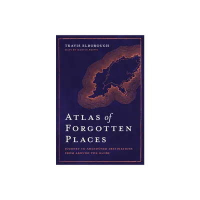 Atlas of Forgotten Places