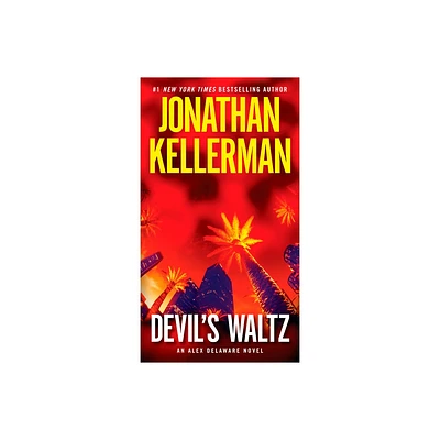 Devils Waltz - (Alex Delaware) by Jonathan Kellerman (Paperback)