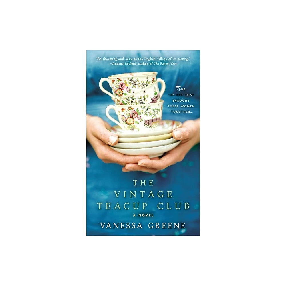 Berkley Nal The Vintage Teacup Club - by Vanessa Greene (Paperback) | The  Market Place