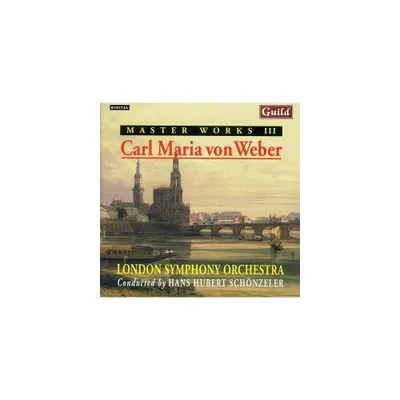 Carl Maria Von Weber - Master Works III Carl Maria Von Weber (CD)