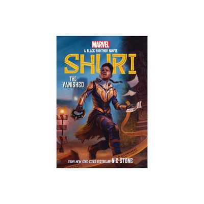 The Vanished (Shuri: A Black Panther Novel #2) - by Nic Stone (Paperback)