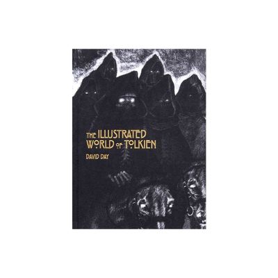 The Illustrated World of Tolkien - by David Day (Hardcover)