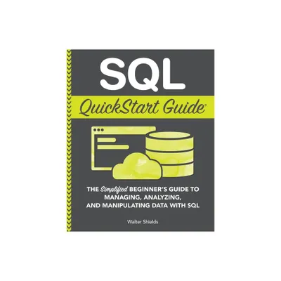 SQL QuickStart Guide