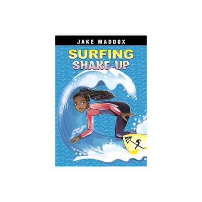 Surfing Shake-Up - (Jake Maddox Girl Sports Stories) by Jake Maddox (Paperback)