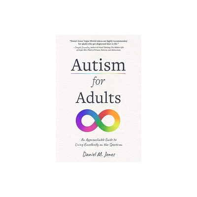 Autism for Adults - by Daniel Jones (Paperback)